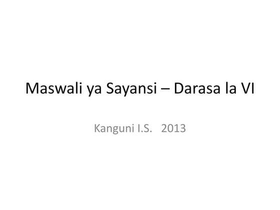 Jipime Sayansi Darasa la Sita