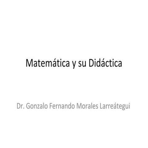 Matemática y su didáctica (1)