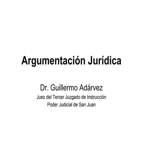 ARGUMENTACIÓN JURÍDICA