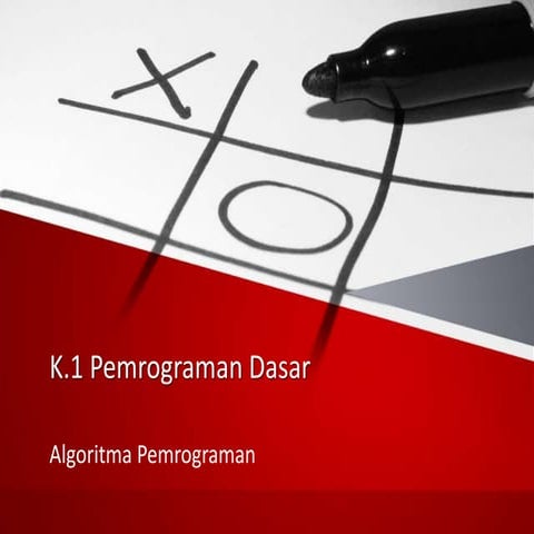 Materi Pemrograman Dasar 1.1 Algoritma Pemrograman (1).pptx