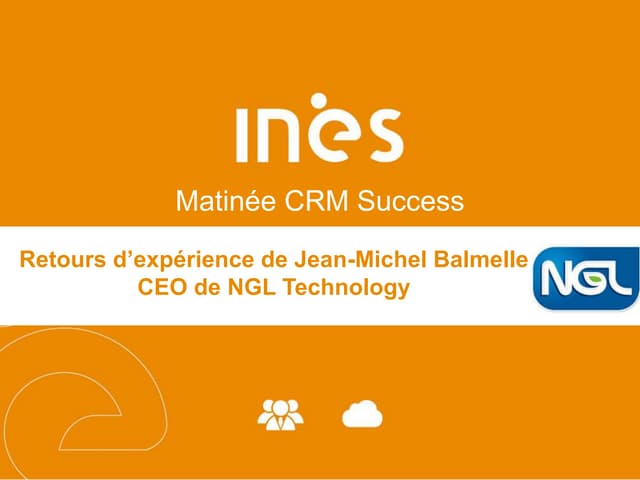 CRM - Retours d'expérience de NGL Technology