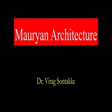 Mauryan Architecture .pptx