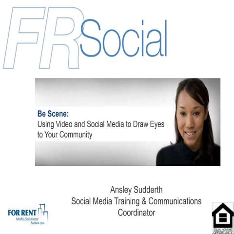 Be Scene: Using Video and Social Media to Draw Eyes to Your Community