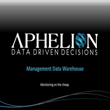 Management Data Warehouse