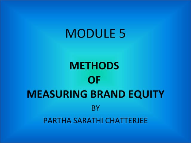 Measuring brand equity