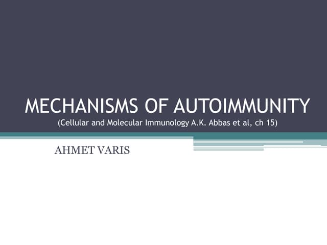 Mechanisms of autoimmunity