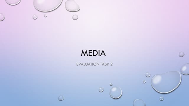 Media evaluation task2