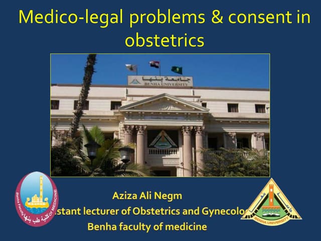 Medicolegal aspects in obstetrics