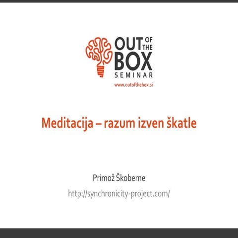 OBS | Meditacija: razum izven škatle