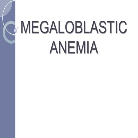 Megaloblastic anemia