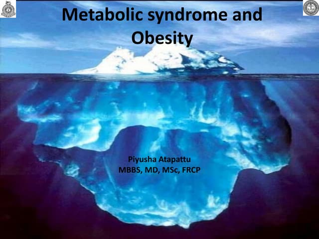 Metabolic Syndrome and Obesity
