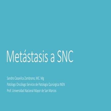 Metastasis a snc