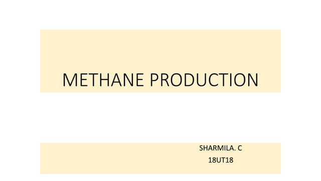 Methane production