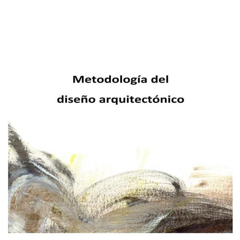 Metodologia de diseño arquitectonico