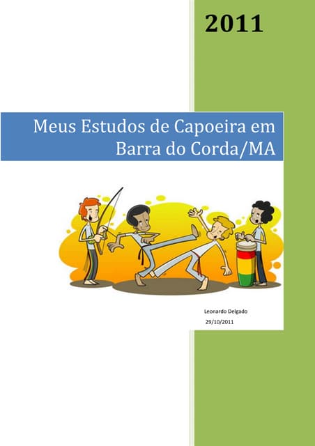 Meus estudos de capoeira em Barra do Corda