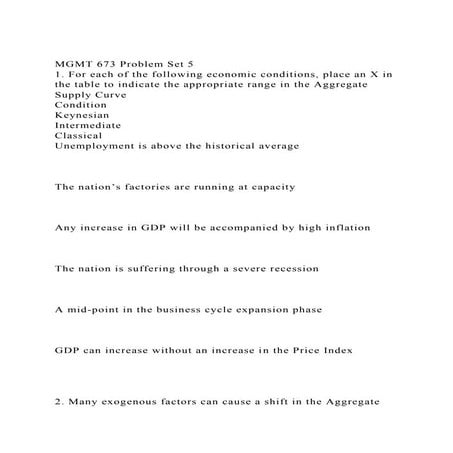 MGMT 673 Problem Set 51. For each of the following economic cond.docx