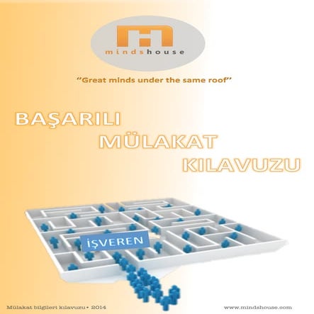 Mindshouse mülakat kılavuzu