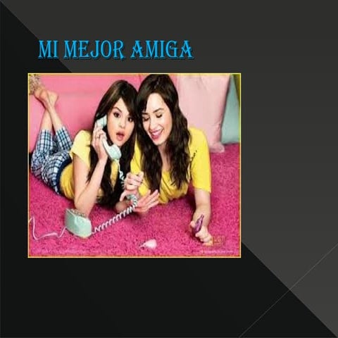 Mi mejor amiga