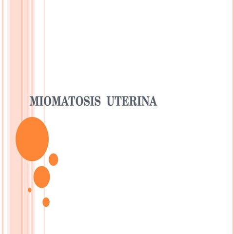 Miomatosis clase internos 