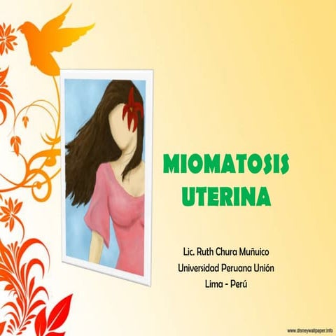 Miomatosis  uterina r ch.
