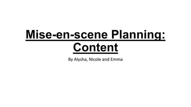 Mise en-scene-plannin