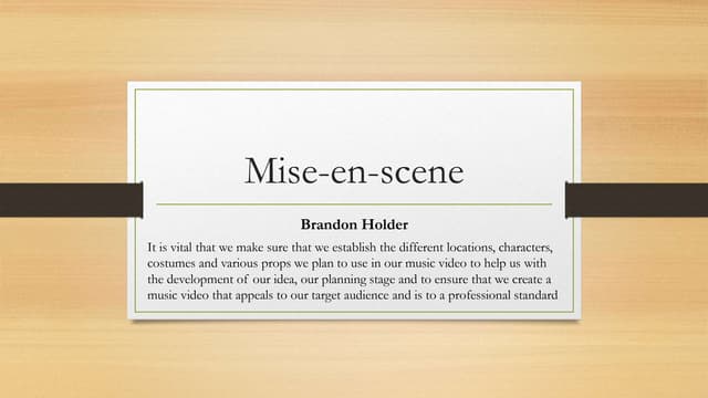 Mise en-scene planning