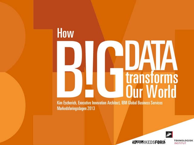 How Big Data Changes Our World
