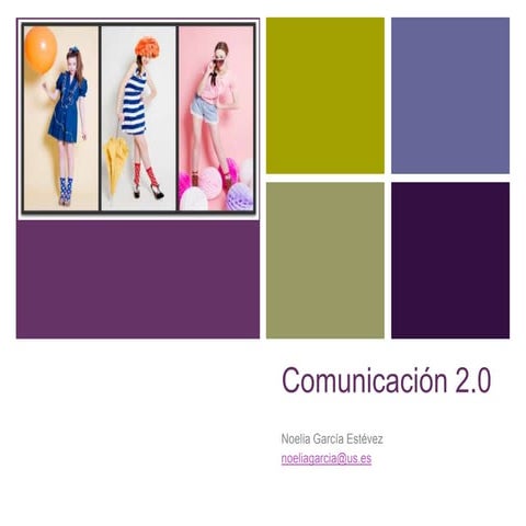 Comunicación 2.0 en el sector de la empresa y la moda 3