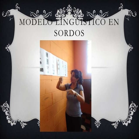 Modelo linguistico en sordos