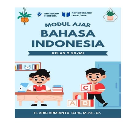 MODUL AJAR BAHASA INDONESIA KELAS 2 REVISI CP 032 KURIKULUM MERDEKA