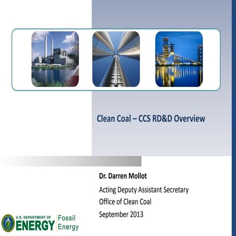 Advanced Fossil Energy Technologies: Presentation by the US Dept of Energy Of...