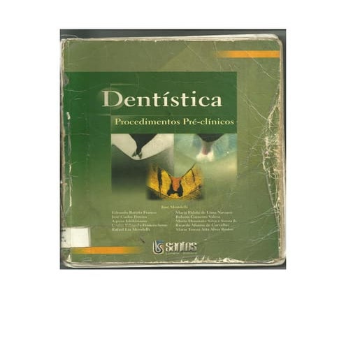 [Mondelli] dentística procedimentos pré clínicos