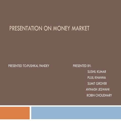 Money Market