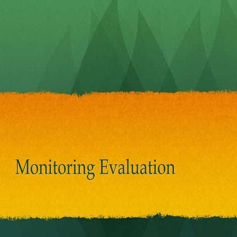 Monitoring evaluation