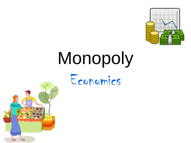 Monopoly - Profit-Maximization in Monopoly - Economics
