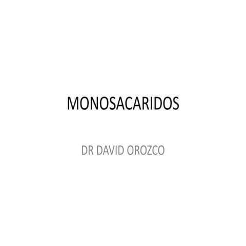 Monosacaridos