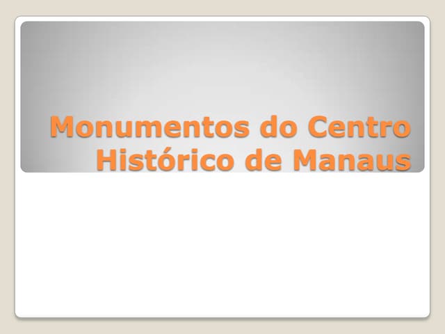 Monumentos de Manaus