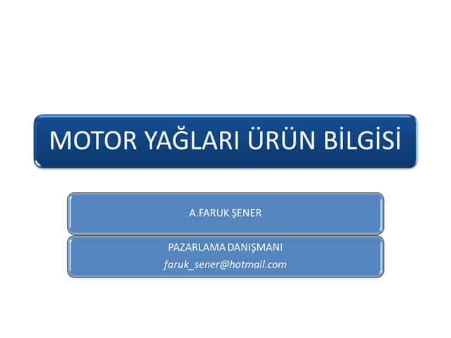 Motor yaği ürün eğitimi