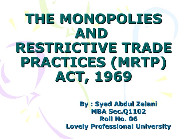 Mrtp act-1969 by zelani lpu