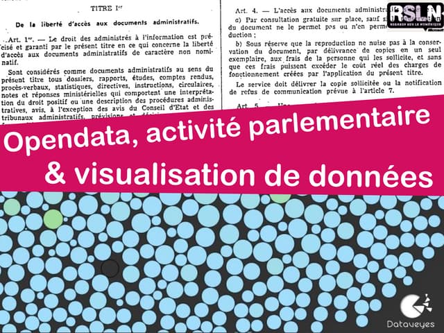 Opendata et visualisation du débat parlementaire