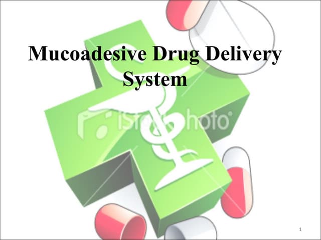 Muccoadhesive drug delivery system