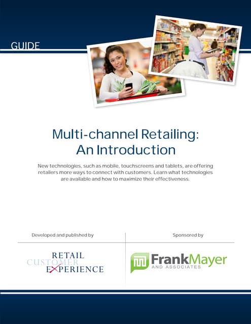 Multi channel-retailing