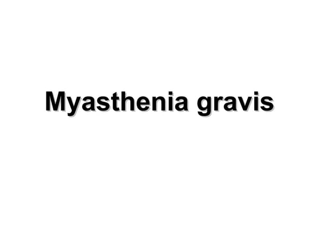 Myasthenia gravis new