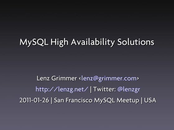 MySQL High Availability Solutions