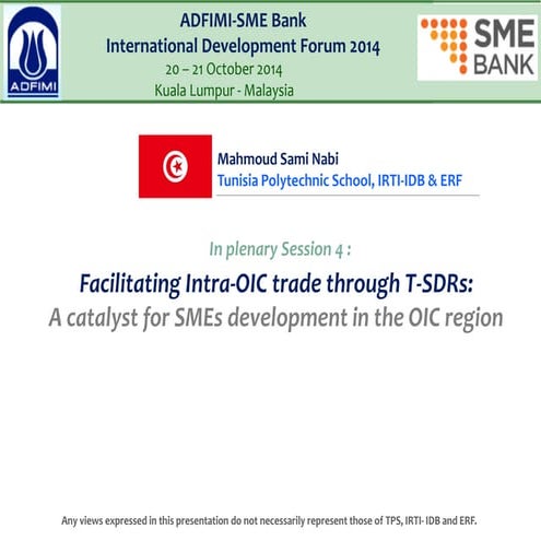 Facilitating Intra-OIC trade through T-SDRs: A catalyst for SMEs development ...