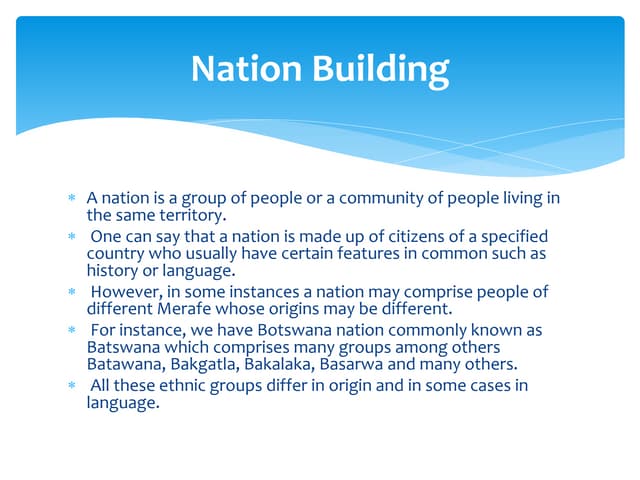 Nation building and its challenges