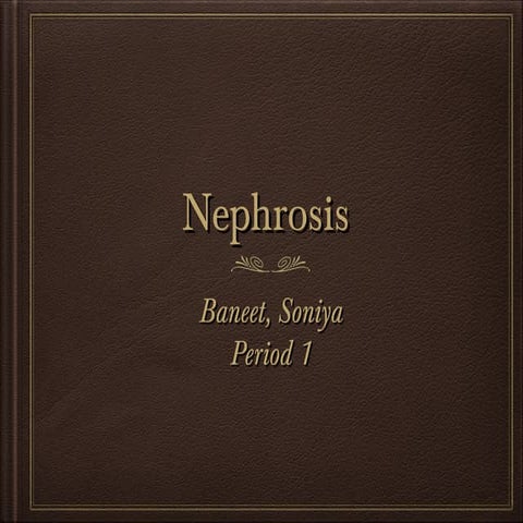 Nephrosis period1