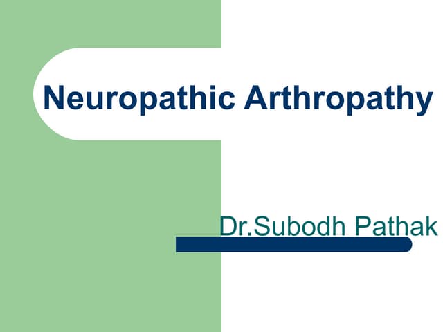 Neuropathic (Charcots) joints 