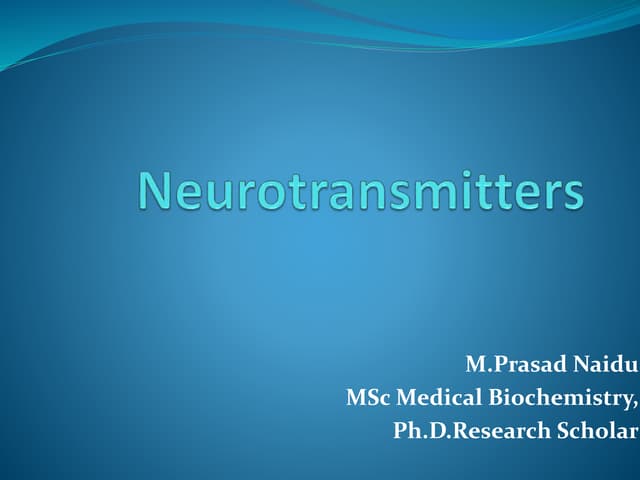Neurotransmitters