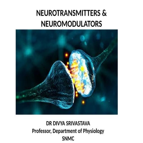 Neurotransmitters & Neuromodulators.pptx